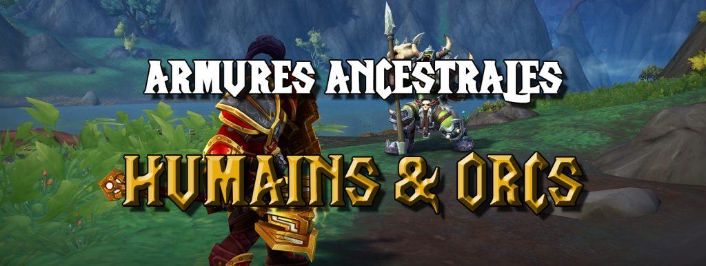 armures ancestrales humains orcs cover