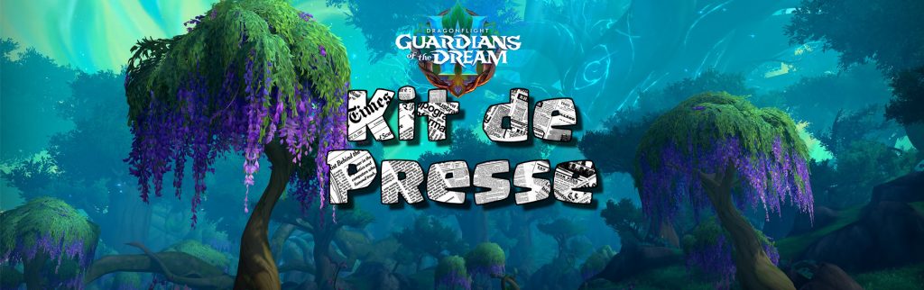 couverture de l'article mise à jour 10.2 : Fardiens du Rêve - Kit de Presse