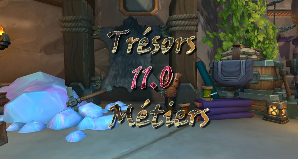 trésors métiers points connaissance 11.0 war within dornogal
